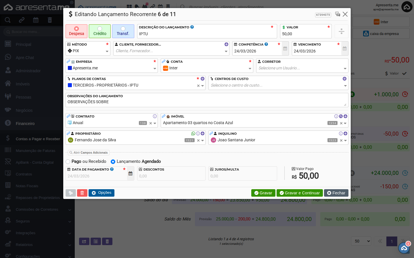 Opção Pago ou Recebido visível no formulário