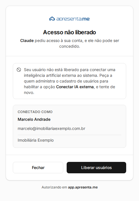 Tela Acesso não liberado com os botões Fechar e Liberar usuários
