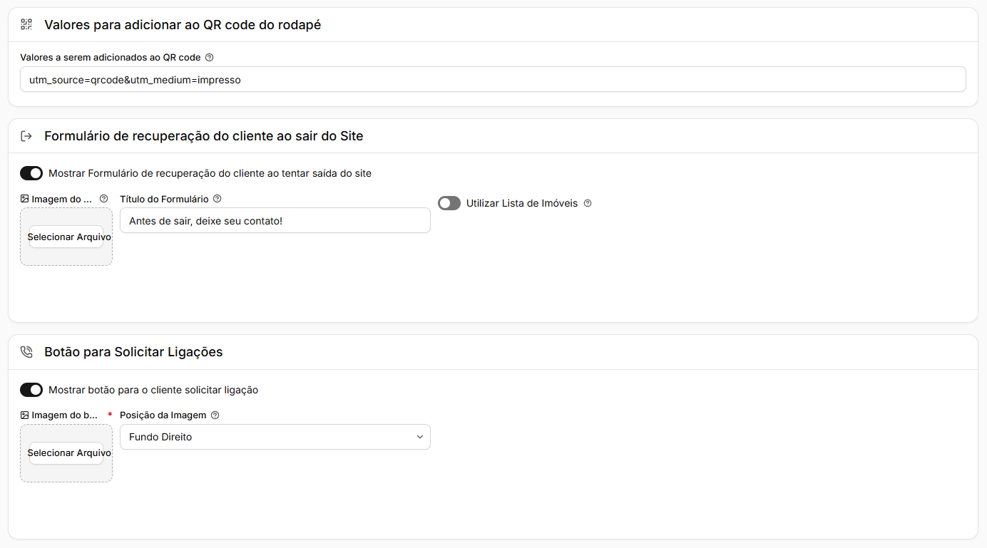 Quadros Valores para adicionar ao QR code do rodapé, Formulário de recuperação do cliente ao sair do Site e Botão para Solicitar Ligações, com os dois interruptores ligados