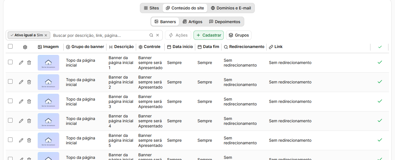 Aba Banners com o filtro Ativo igual a Sim, os botões Ações, Cadastrar e Grupos e a lista de banners com imagem, grupo, descrição, controle, datas, redirecionamento e link