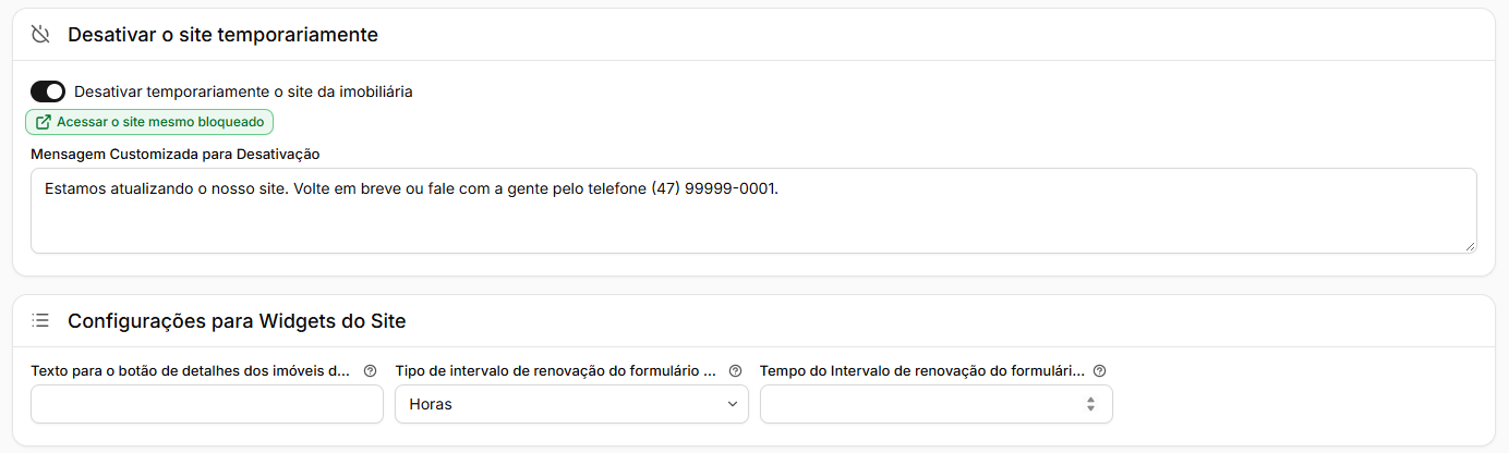 Quadro Desativar o site temporariamente ligado, com o botão Acessar o site mesmo bloqueado e a mensagem, e o quadro Configurações para Widgets do Site